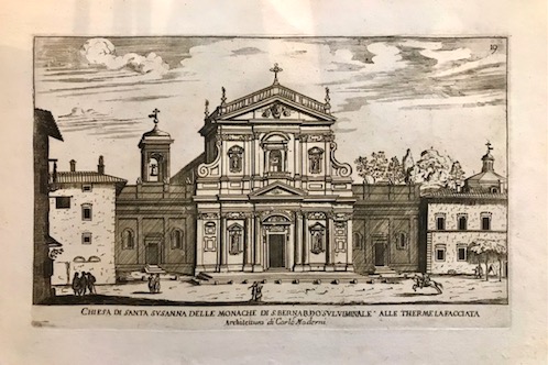 Falda Giovanni Battista (1643-1678) Chiesa di Santa Susanna delle Monache di S. Bernardo sul Viminale... Architettura di Carlo Maderni 1773 Roma 